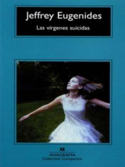 Las vírgenes suicidas - Jeffrey Eugenides